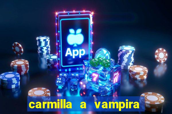 carmilla a vampira de karnstein pdf